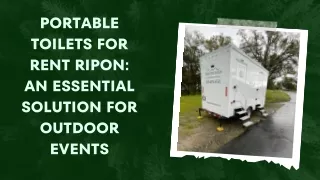 Portable toilets for rent Ripon An essential solution for outdoor events