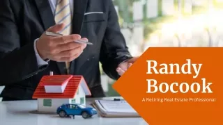 Randy Bocook - A Retiring Real Estate Professional