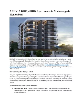 2 BHK, 3 BHK, 4 BHK Apartments in Madeenaguda Hyderabad