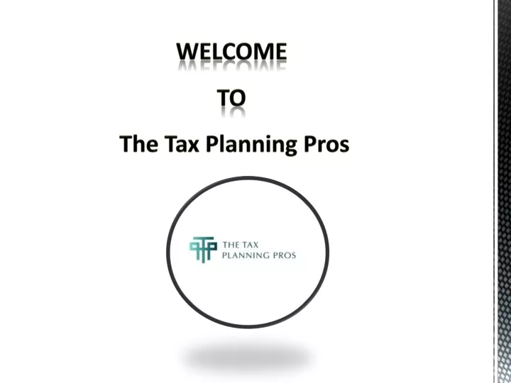 welcome to the tax planning pros