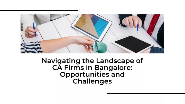 navigating the landscape of ca firms in bangalore