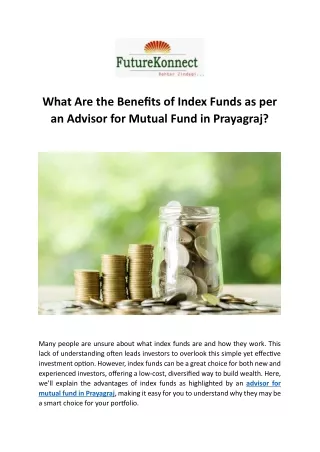 What Are the Benefits of Index Funds as per an Advisor for Mutual Fund