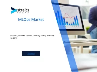 MLOps Market Outlook: Predictions and Forecasts for Future Growth
