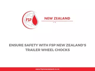 Ensure Safety with FSP New Zealand's Trailer Wheel Chocks