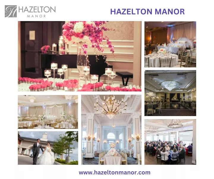 hazelton manor