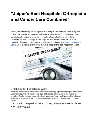 _Jaipur's Best Hospitals_ Orthopedic and Cancer Care Combined_