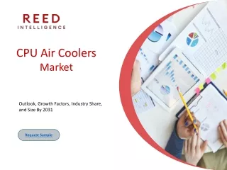 CPU Air Coolers Market Market Size, Share, Trends, and Future Scope: Forecast 20