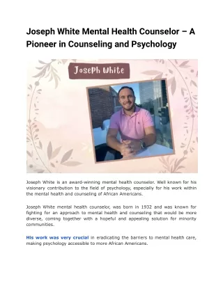 Joseph White Mental Health Counselor – A Pioneer in Counseling and Psychology