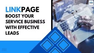 LinkPage Boost Your Service Business with Effective Leads