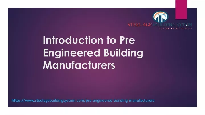 introduction to pre engineered building manufacturers