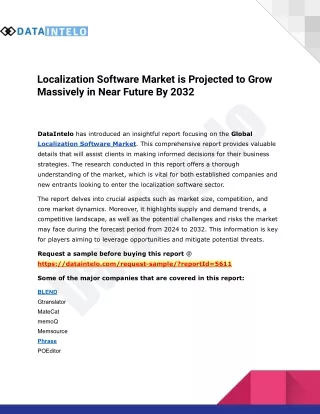 Localization Software Market is Projected to Grow Massively in Near Future By 2032