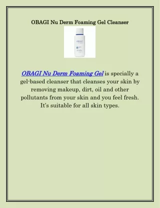 OBAGI Nu Derm Foaming Gel,dermsilk.com