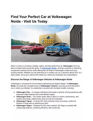 Find Your Perfect Car at Volkswagen Noida - Visit Us Today