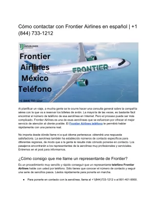 Cómo contactar con Frontier Airlines en español |  1 (844) 733-1212