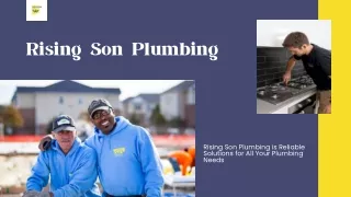 Rising Son Plumbing Your Trusted Partner for Reliable Plumbing Solutions