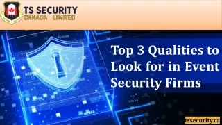 Top 3 Qualities to Look for in Event Security Firms