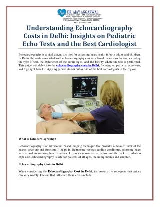 Understanding Echocardiography Costs in Delhi: What to Expect