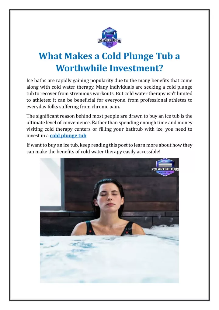 what makes a cold plunge tub a worthwhile