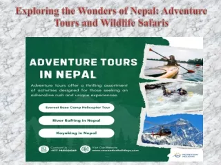 Exploring the Wonders of Nepal Adventure Tours and Wildlife Safaris
