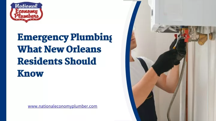 emergency plumbing what new orleans residents