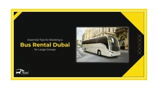 Essential Tips For Booking A Bus Rental Dubai For Large Groups