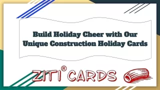 Build Holiday Cheer with Our Unique Construction Holiday Cards