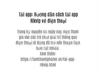 Tải app: Hướng dẫn cách tải app Rikvip về điện thoại