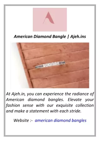 American Diamond Bangle  Ajeh.ins