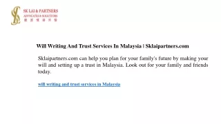 Will Writing And Trust Services In Malaysia Sklaipartners.com