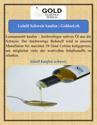 Leinöl Schweiz kaufen   Goldoel.ch