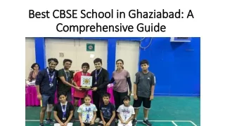 Best CBSE School in Ghaziabad: A Comprehensive Guide