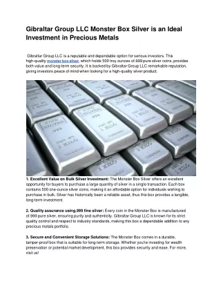 Gibraltar Group LLC Monster Box Silver is an Ideal Investment in Precious Metals