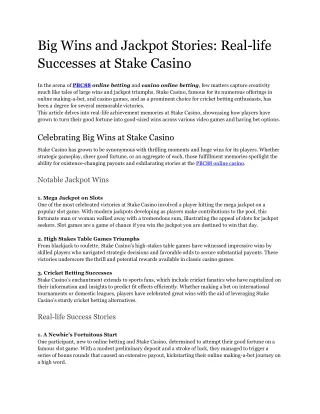 Big Wins and Jackpot Stories_ Real-life Successes at Stake Casino