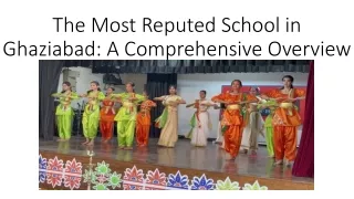 the most reputed school in ghaziabad a comprehensive overview