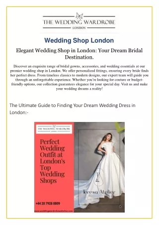 Best Wedding Shop in London: Where Elegance Meets Affordability