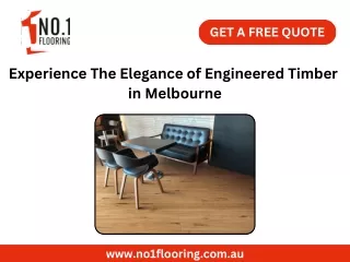 Experience The Elegance of Engineered Timber  in Melbourne