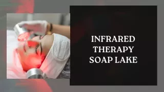 infrared therapy soap lake