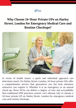 Why Choose 24-Hour Private GPs on Harley Street, London for Emergency Medical Care and Routine Checkups