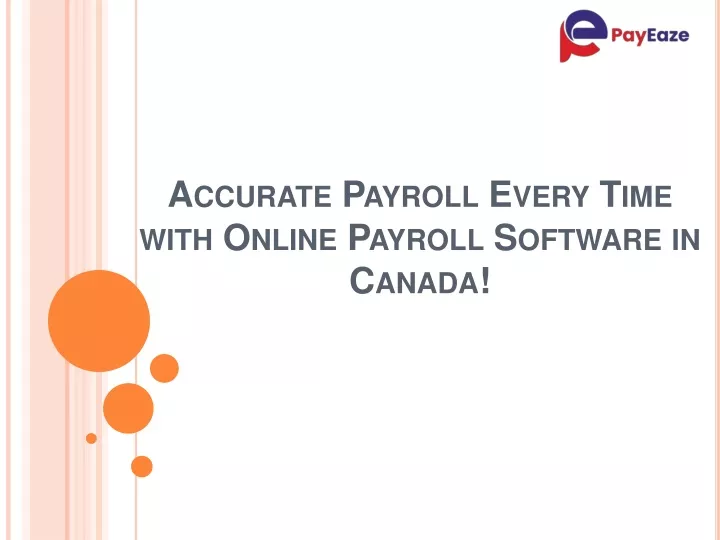 accurate payroll every time with online payroll software in canada