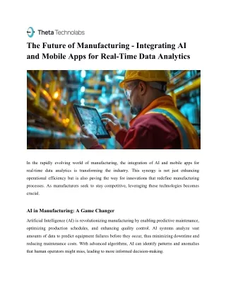 The Future of Manufacturing - Integrating AI and Mobile Apps for Real-Time Data Analytics