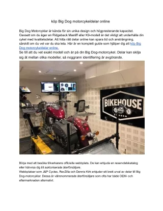 köp Big Dog motorcykeldelar online