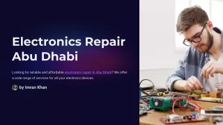 Electronics Repair Services in Abu Dhabi | 045490505