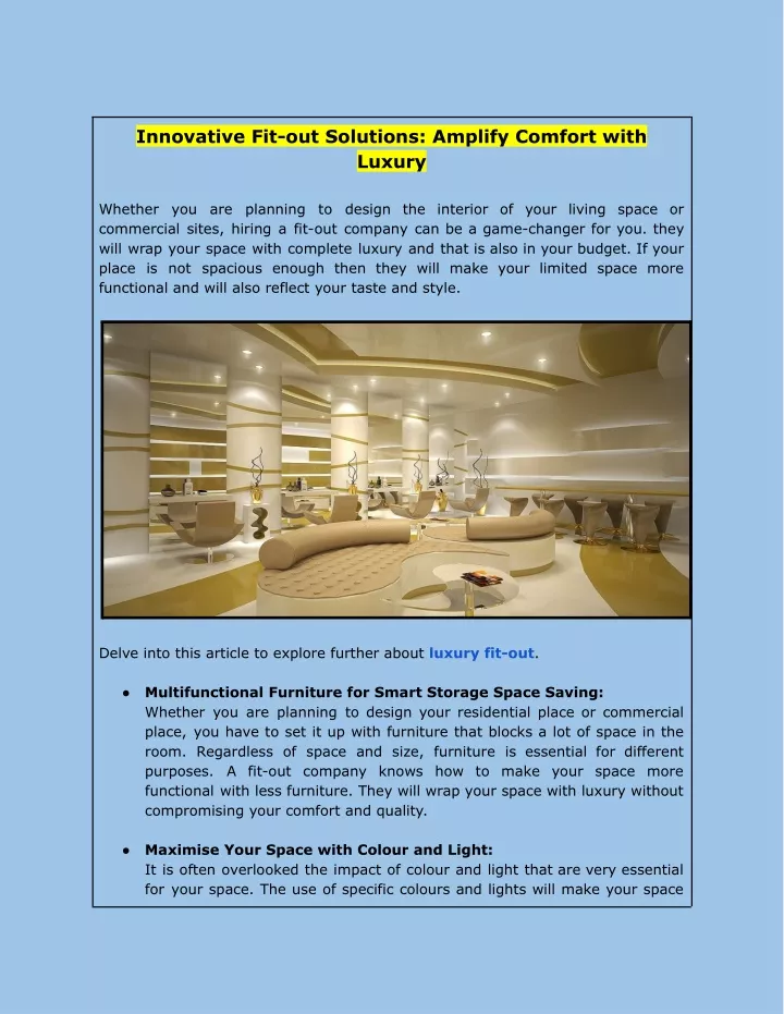 innovative fit out solutions amplify comfort with