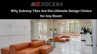 Why Subway Tiles Are the Ultimate Design Choice for Any Room