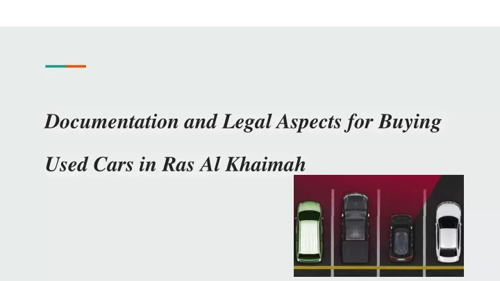 documentation and legal aspects for buying used cars in ras al khaimah