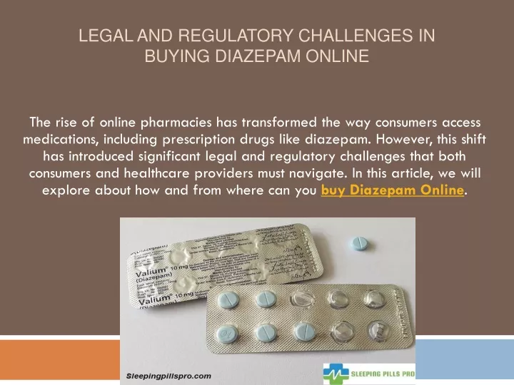 legal and regulatory challenges in buying diazepam online