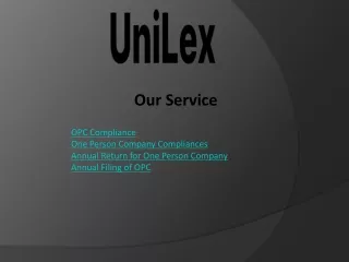 Master One Person Company Compliances: Get Expert Help from Unilex Consultants