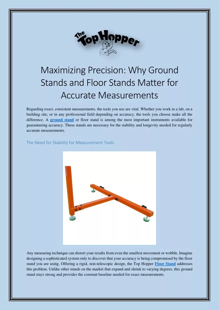 maximizing precision why ground stands and floor