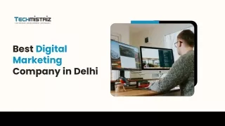 Best digital marketing company in Delhi | Techmistriz