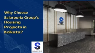 Why Choose Salarpuria Group’s Housing Projects in Kolkata